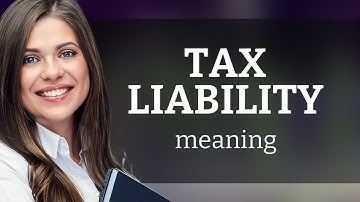 Understanding Tax Liability: A Guide for English Learners