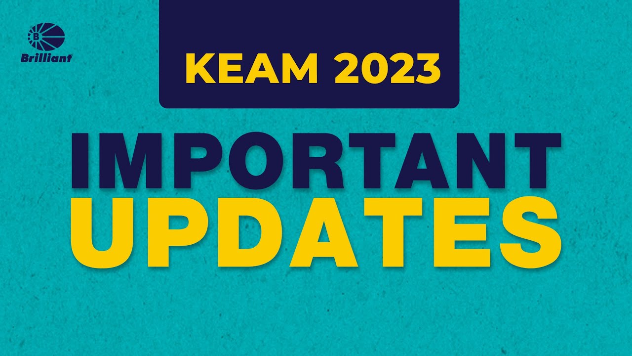 KEAM 2023 IMPORTANT UPDATE