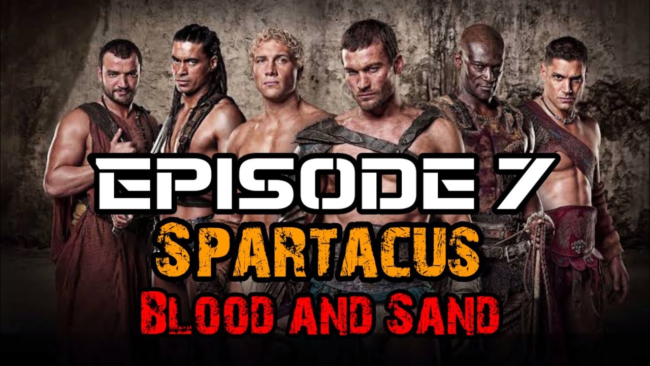 Spartacus Blood and Sand 2010 Episode 7 Rangkuman Cerita Film Do'a Chanel
