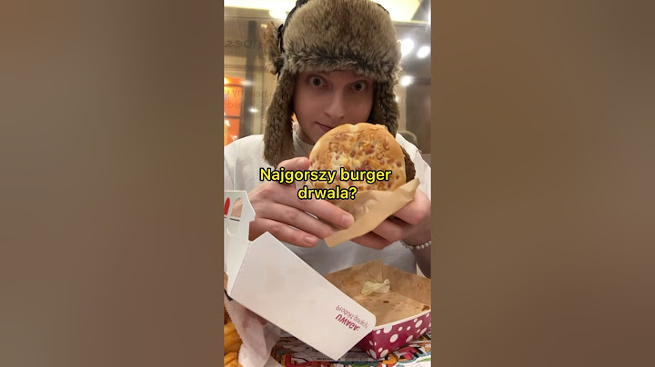Najgorszy BURGER DRWALA w historii?!