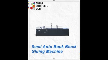 #chinaprintech Semi Auto Book Block Gluing Machine