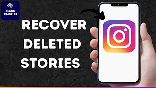 How to Recover Deleted Stories on Instagram | Recover Deleted Instagram Stories How to Recover Deleted Stories on Instagram | Recover Deleted Instagram Stories