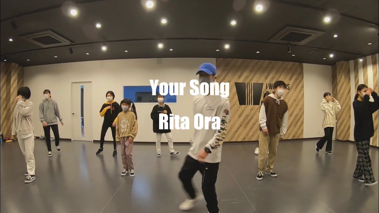 I WALKERS DANCE STUDIO/Your SongRita Ora/ChoreoRIL YouTube