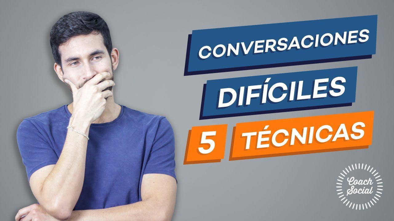 Cómo Tener Una Conversación Difícil Youtube