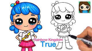 How to Draw True | True and the Rainbow Kingdom