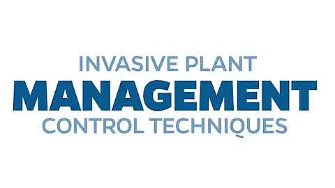 Invasive Plant Management Techniques