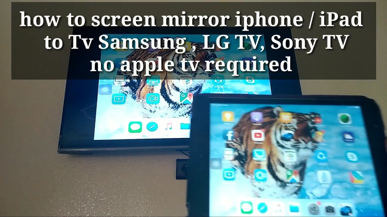 how to screen mirror iphone/ipad to tv samsung , LG TV, Sony TV no