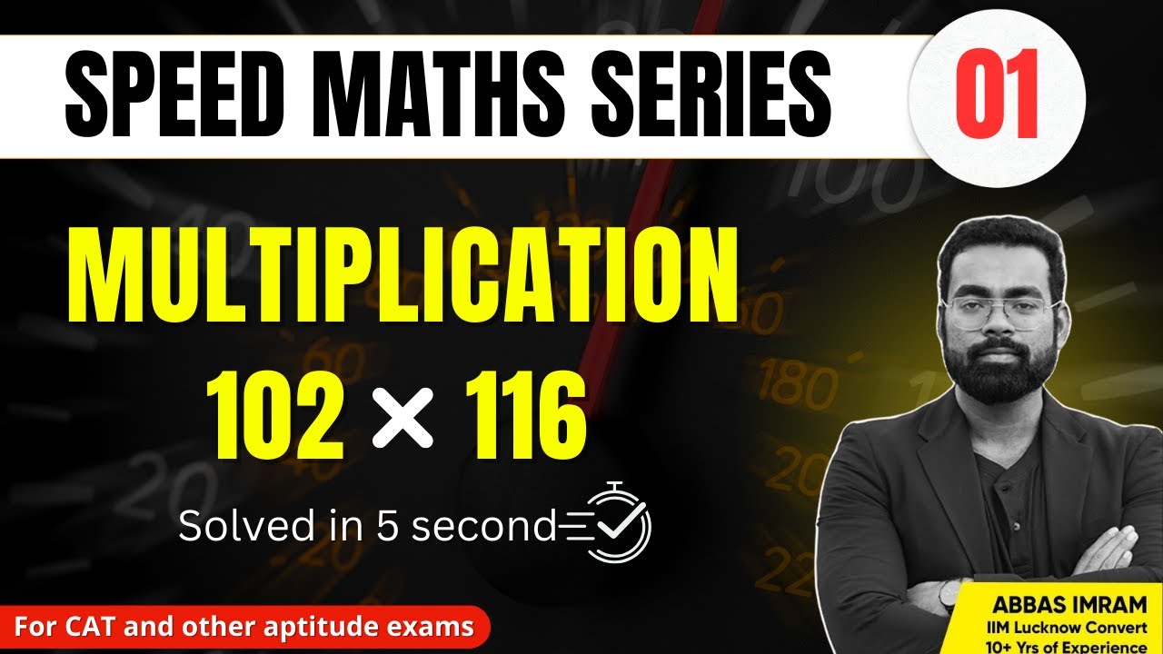 Speed Maths for CAT - Vedic Maths Multiplication Tricks part 1 | CAT ...