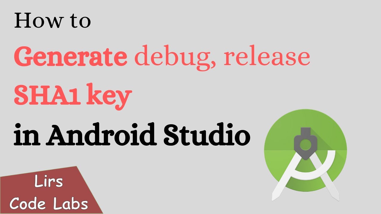 sha1  Update 2022  How to Generate debug, release SHA1 key in Android Studio