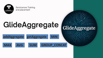 GlideAggregate in Servicenow | GlideAggregate & its functions | Practical Use case & Implementation