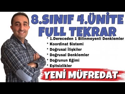 8. SINIF MATEMATİK 4. ÜNİTE FULL TEKRAR | DENKLEMLER ve EŞİTSİZLİKLER KONU ANLATIMI