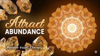 Citrine Mandala for Abundance & Prosperity - 1 Hour Wealth Frequency