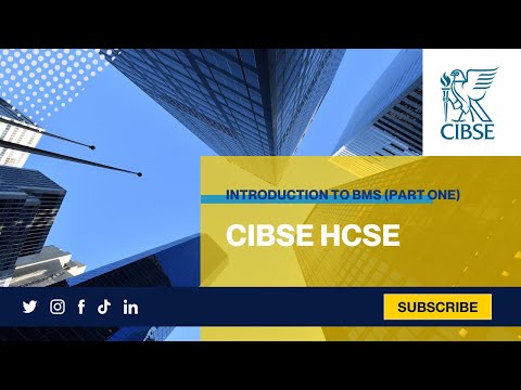 CIBSE HCNE: Introduction to BMS (Part One)