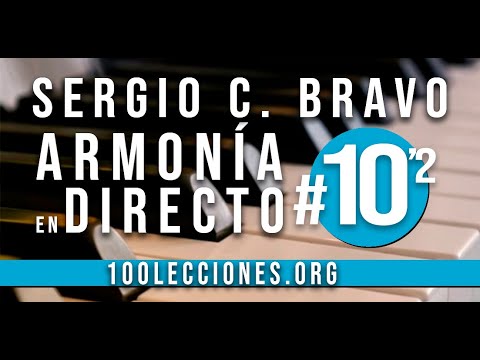 🔵 Armonía En Directo #10.2 - Mas Sobre Tonalidades