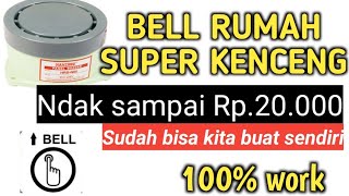 Ide kreatif || membuat bel rumah super murah || bell sekolah