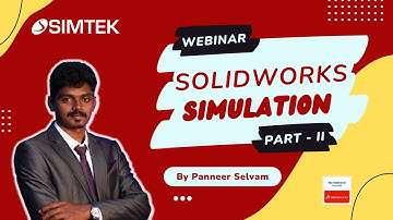 How to get started with SOLIDWORKS Simulation - Part 2