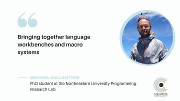 Virtual Meetup with Michael Ballantyne - Bringing together language workbenches and macro systems