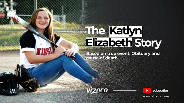 Katlyn Elizabeth Lyon Story: Obituary, Funeral & C...