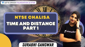 NTSE Chalisa l Time and Distance Part - 1 | Let