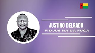 Justino Delgado: Fidjus Na Da Fuga