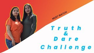 Rajesh Khanna Creation Truth And Dare Challenge Masti Matic