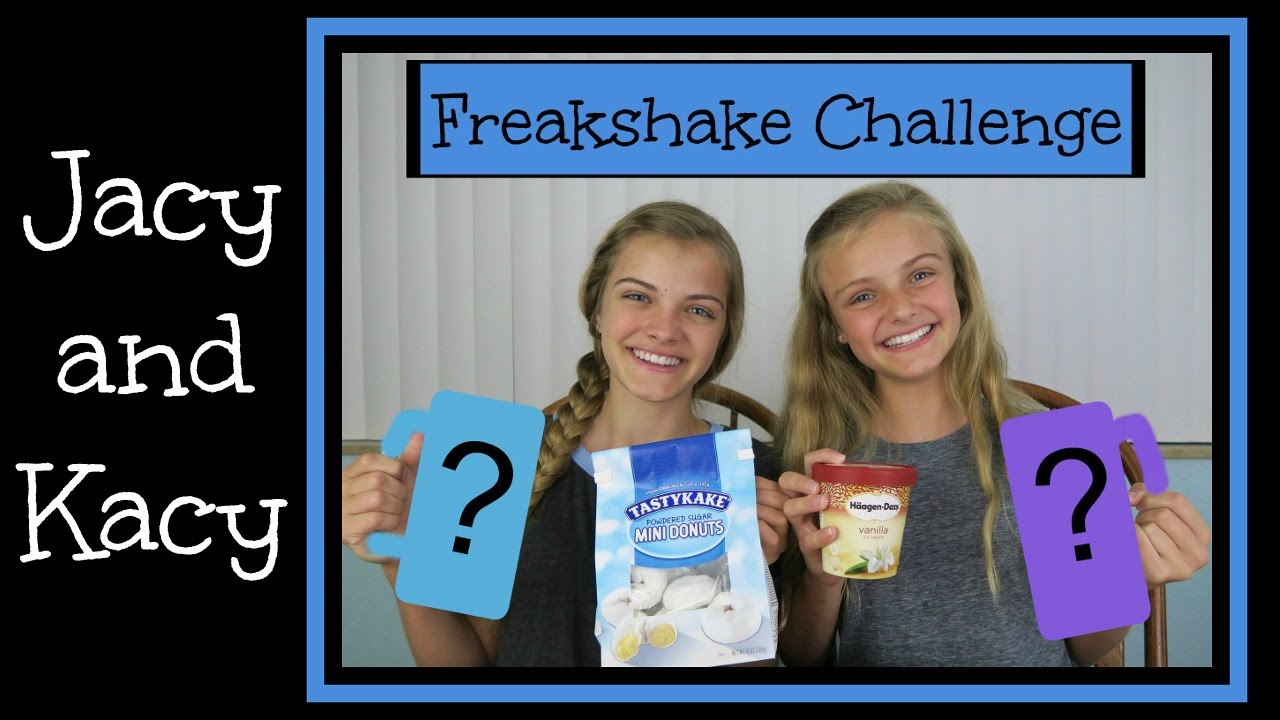 Freakshake Challenge Jacy And Kacy