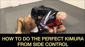 How To Do The Perfect Kimura From Side Control by John Danaher