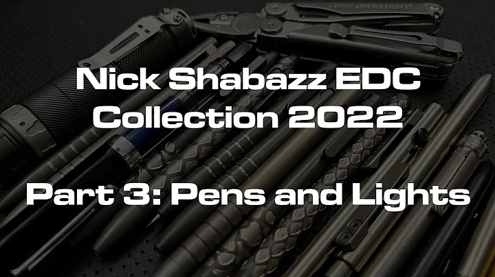 The Nick Shabazz EDC Collection Update 2022: Part ...