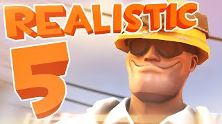 IF TF2 WAS REALISTIC 5 (SFM)