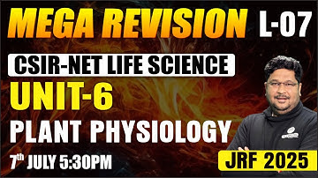 𝐔𝐍𝐈𝐓 𝟔 𝐏𝐋𝐀𝐍𝐓 𝐏𝐇𝐘𝐒𝐈𝐎𝐋𝐎𝐆𝐘 𝐈 𝐂𝐒𝐈𝐑-𝐍𝐄𝐓 𝐋𝐈𝐅𝐄 𝐒𝐂𝐈𝐄𝐍𝐂𝐄 𝐈 𝐌𝐄𝐆𝐀 𝐑𝐄𝐕𝐈𝐒𝐈𝐎𝐍 𝐈 𝐀𝐬𝐡𝐢𝐬𝐡 𝐊𝐫. 𝐃𝐰𝐢𝐯𝐞𝐝𝐢 𝐈