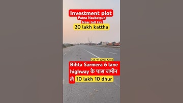 #shorts Investment Plot in Patna Naubutpur #futuredreamproperty #plotinpatna