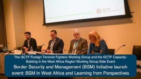 GCTF FTF Working Group and WA Working Group Side Event 2023: BSM in West Africa