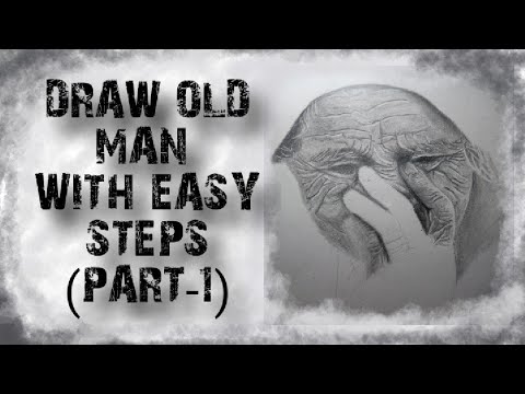 How to draw old man with easy steps part-1 | easy and simple - YouTube