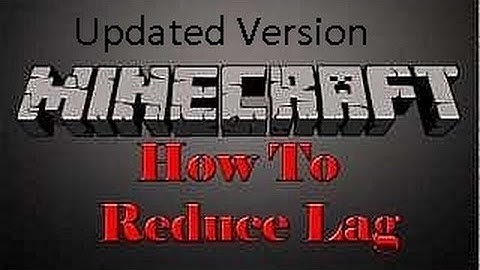 How to Reduce Minecraft Lag On Windows 8-Updated V