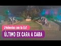 ¿Volverías con tu Ex? - El último Ex cara a cara - Capítulo 112 Completo