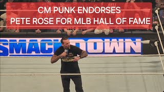 NOT ON TV - After SMACKDOWN, CM Punk Wants Pete Rose In MLB HOF, Gets Confronted By Chad Gable