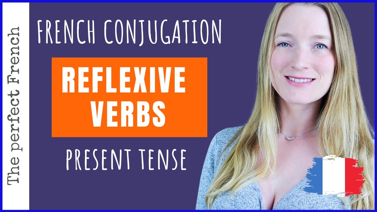 What Is A Reflexive Verb In French