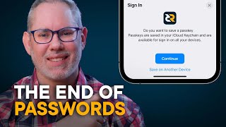 Passkeys - The END of Passwords