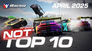 iRacing NOT Top 10 Highlights - April 2025