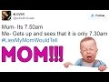 The Most Funniest Tweets About &quot;Lies My Mom Would Tell&quot; Meme - 10 Mins Of Laughter