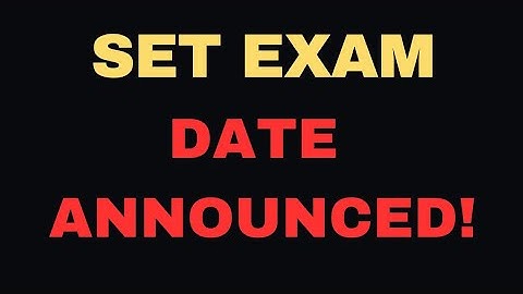 Set Exam 2026 Date Announced.