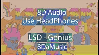 LSD - Genius (8D ) Resimi