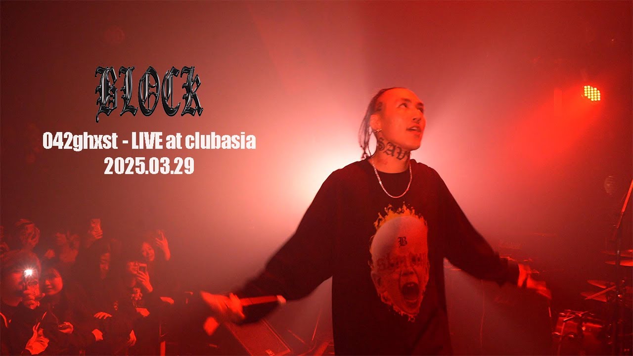 042ghxst - LIVE at BLOCK 2025.3.29