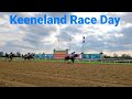 Keeneland Running 10/24/21