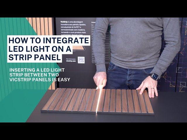 How to integrate LED light on a strip panel 