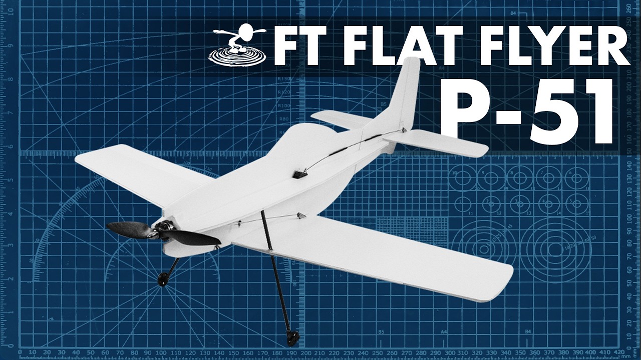 How to Build the FT P-51 Flat Flyer //  BUILD