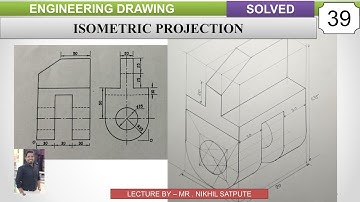 Engineering Drawing | Isometric Projections Problem 39 | Learn with Nikhil