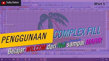 Belajar Wilcom E2 (Part 5) Menggunakan Complex Fill