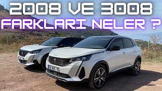 PEUGEOT 2008 ve 3008 ARASINDAKİ FARKLAR