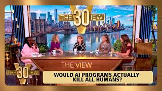 Would AI Programs Actually Kill All Humans | The View